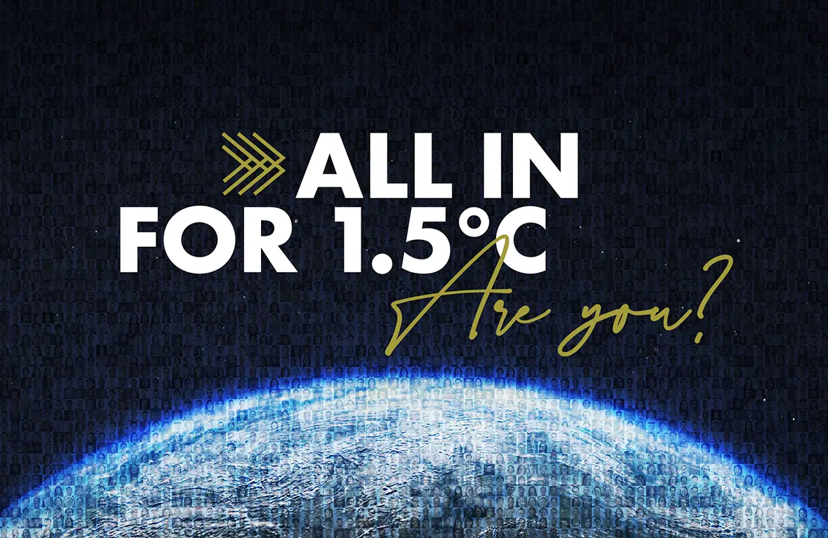 Picture of the earth made up of thousands of tiny portraits with the slogan 'All in for 1.5 degrees Centigrade